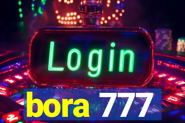 bora 777
